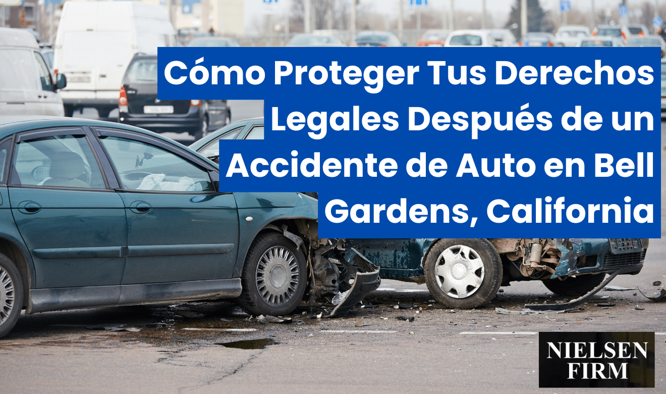 derechos tras accidente de auto Bell Gardens